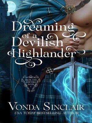 Dreaming of a Devilish Highlander - ebook